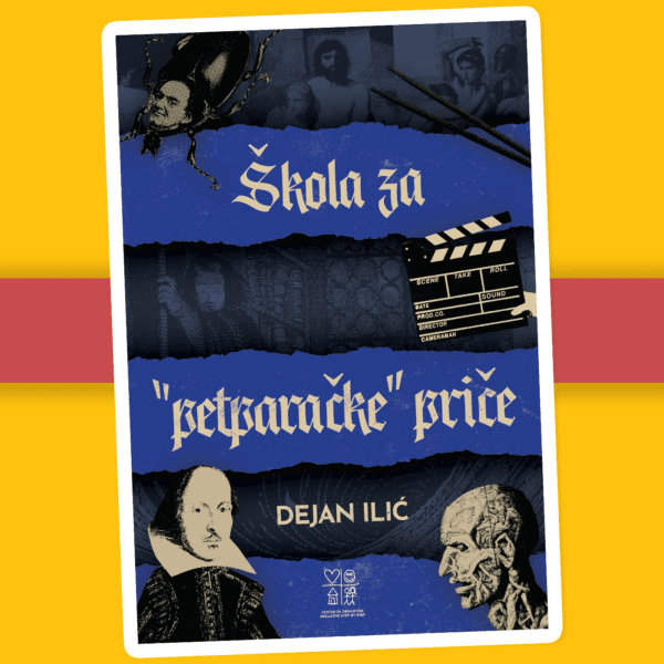 1) Škola za petparačke priče - korice knjige Dejan Ilić